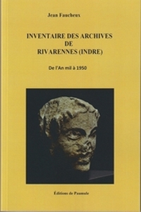 Inventaire des Archives de Rivarennes (Indre)