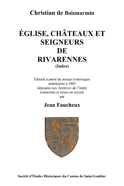 Église et châteaux de Rivarennes (Indre)